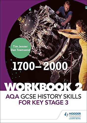 Imagen de archivo de AQA GCSE History Skills for Key Stage 3. Workbook 2 1700-2000 a la venta por Blackwell's