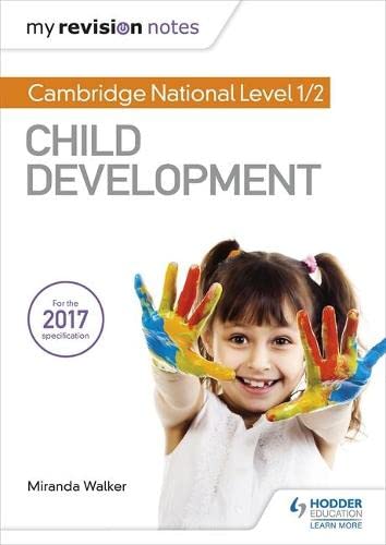 Imagen de archivo de My Revision Notes: Cambridge National Level 1/2 Child Development a la venta por GF Books, Inc.