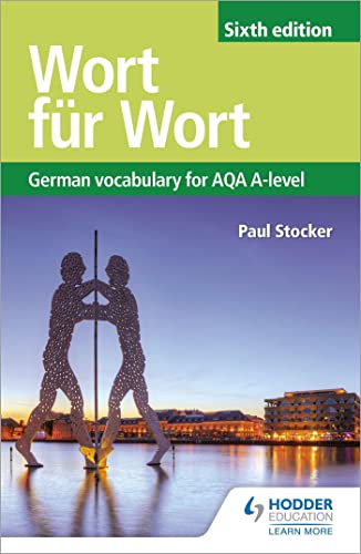 Imagen de archivo de Wort für Wort Sixth Edition: German Vocabulary for AQA A-level a la venta por WorldofBooks