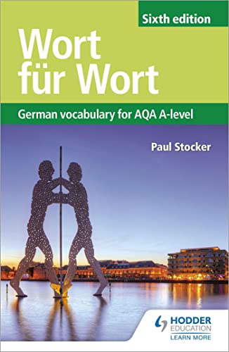 Stock image for Wort fur Wort Sixth Edition: German Vocabulary for AQA A-level for sale by ThriftBooks-Atlanta