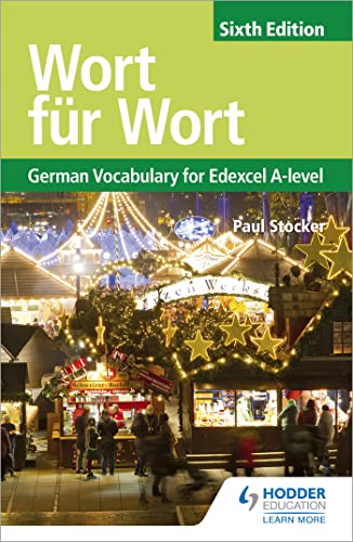 Imagen de archivo de Wort für Wort Sixth Edition: German Vocabulary for Edexcel A-level a la venta por WorldofBooks