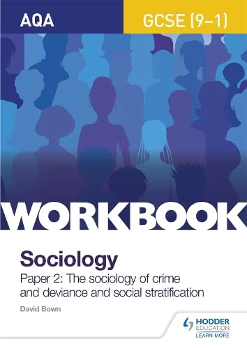 Beispielbild fr AQA GCSE (9-1) Sociology Workbook Paper 2: The sociology of crime and deviance and social stratification zum Verkauf von WorldofBooks