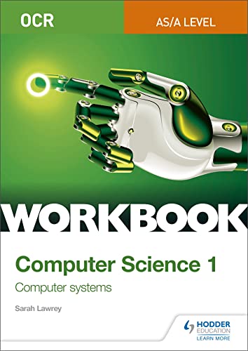Beispielbild fr OCR AS/A-level Computer Science Workbook 1: Computer systems zum Verkauf von WorldofBooks