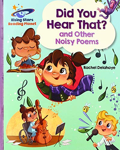 Beispielbild fr Reading Planet - Did You Hear That? and Other Noisy Poems - Purple: Galaxy (Rising Stars Reading Planet) zum Verkauf von WorldofBooks
