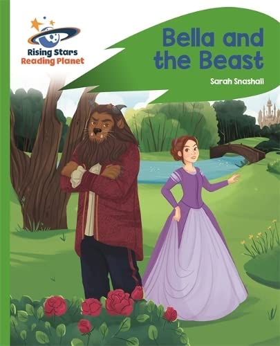 Beispielbild fr Reading Planet - Bella and the Beast - Green: Rocket Phonics (Rising Stars Reading Planet) zum Verkauf von WorldofBooks