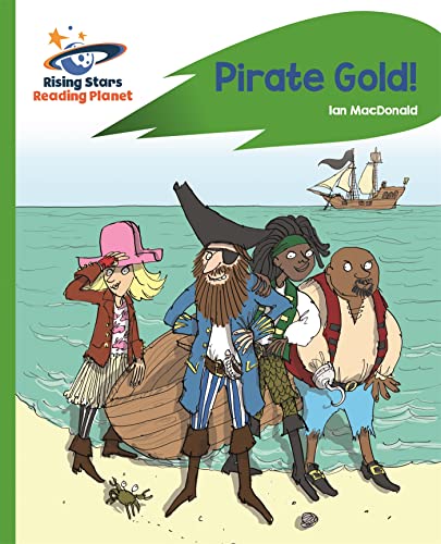 Beispielbild fr Reading Planet - Pirate Gold - Green: Rocket Phonics (Rising Stars Reading Planet) zum Verkauf von WorldofBooks