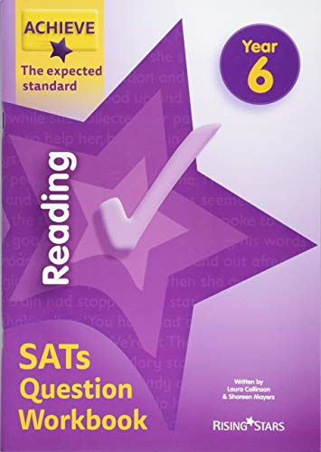 Beispielbild fr Achieve Reading SATs Question Workbook The Expected Standard Year 6 (Achieve Key Stage 2 SATs Revision) zum Verkauf von AwesomeBooks