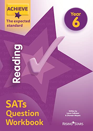 Stock image for Achieve Reading SATs Question Workbook The Expected Standard Year 6 (Achieve Key Stage 2 SATs Revision) for sale by AwesomeBooks