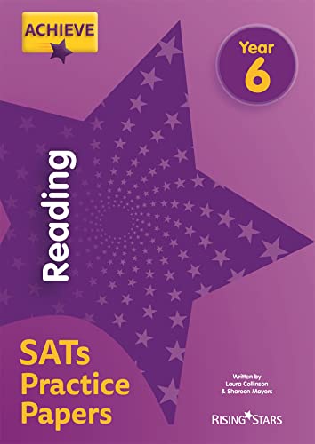 Stock image for Achieve Reading SATs Practice Papers Year 6 (Achieve Key Stage 2 SATs Revision) for sale by AwesomeBooks