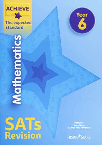 Beispielbild fr Achieve Mathematics SATs Revision The Expected Standard Year 6 (Achieve Key Stage 2 SATs Revision) zum Verkauf von WorldofBooks