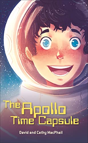 Imagen de archivo de Reading Planet - The Apollo Time Capsule - Level 7: Fiction (Saturn) (Rising Stars Reading Planet) a la venta por WorldofBooks