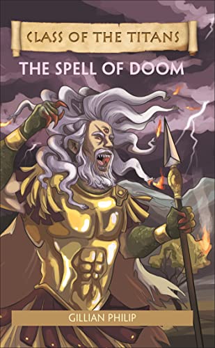 Stock image for Reading Planet - Class of the Titans: The Spell of Doom - Level 8: Fiction (Supernova) (Rising Stars Reading Planet) for sale by WorldofBooks