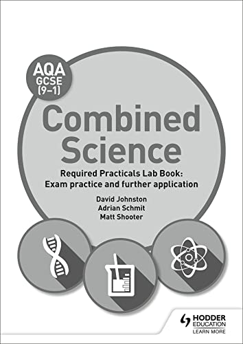 Beispielbild fr AQA GCSE (9-1) Combined Science Student Lab Book: Exam practice and further application zum Verkauf von AwesomeBooks