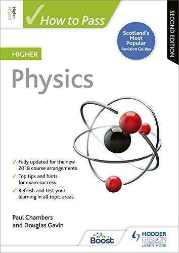 Imagen de archivo de How to Pass Higher Physics: Second Edition (How To Pass - Higher Level) a la venta por WorldofBooks