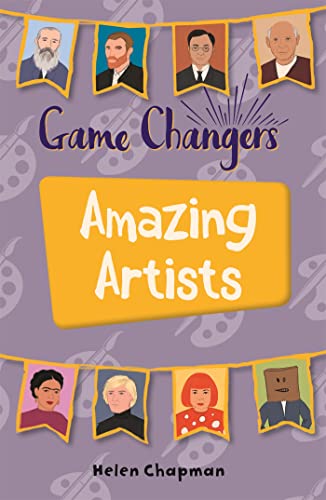 Stock image for Reading Planet KS2 - Game-Changers: Amazing Artists - Level 6: Jupiter/Blue band (Rising Stars Reading Planet) for sale by GF Books, Inc.