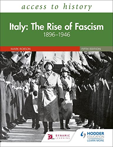 Beispielbild fr Access to History: Italy: The Rise of Fascism 1896"1946 Fifth Edition zum Verkauf von WorldofBooks