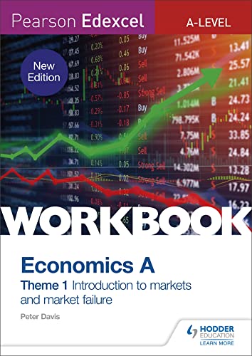 9781510458093: Pearson Edexcel A-Level Economics A Theme 1 Workbook: Introduction to markets and market failure