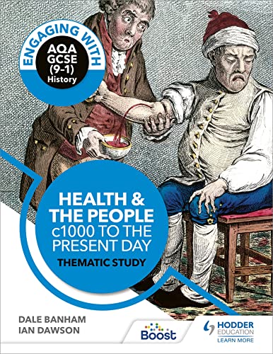Stock image for Engaging with AQA GCSE (9"1) History: Health and the people, c1000 to the present day Thematic study for sale by AwesomeBooks
