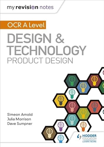 Stock image for My Revision Notes: OCR AS/A Level Design and Technology: Product Design for sale by Reuseabook