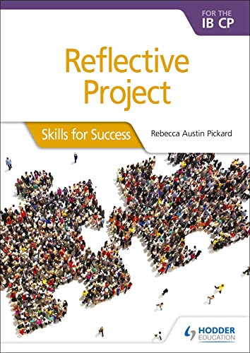 Imagen de archivo de Reflective Project for the IB CP: Skills for Success: Skills for Success a la venta por SecondSale