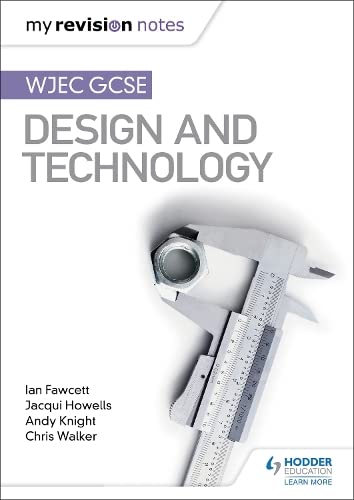 Stock image for My Revision Notes: WJEC GCSE Design and Technology for sale by AwesomeBooks