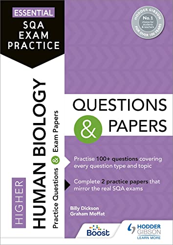 Stock image for Essential SQA Exam Practice: Higher Human Biology Questions and Papers: From the publisher of How to Pass for sale by WorldofBooks