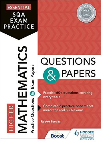 9781510471818: Essential SQA Exam Practice: Higher Mathematics Questions and Papers: From the publisher of How to Pass