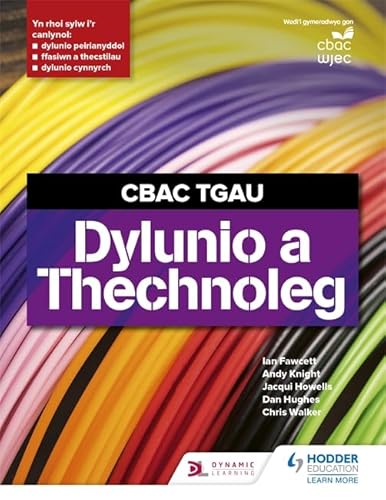 Stock image for CBAC TGAU Dylunio a Thechnoleg (WJEC GCSE Design and Technology Welsh Language Edition) for sale by Goldstone Books