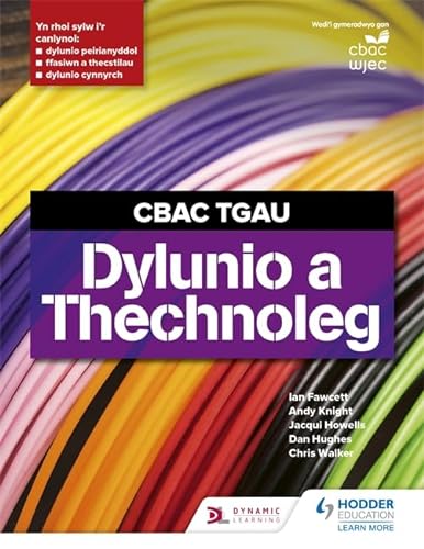 Stock image for CBAC TGAU Dylunio a Thechnoleg (WJEC GCSE Design and Technology Welsh Language Edition) for sale by Goldstone Books