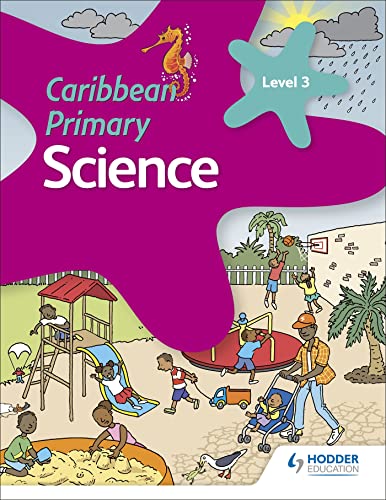 Stock image for Caribbean Primary Science. Book 3 for sale by Blackwell's