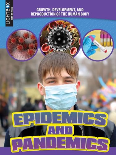 Beispielbild fr Epidemics and Pandemics (Growth, Development, and Reproduction of the Human Body) zum Verkauf von Revaluation Books