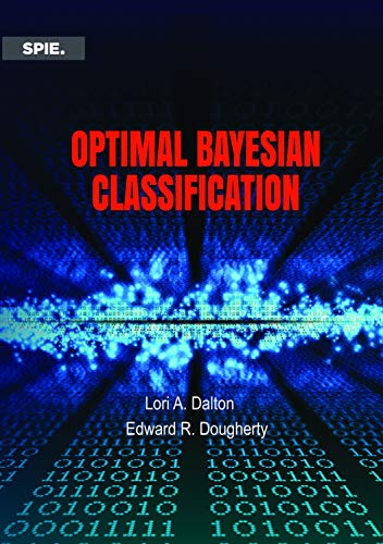 Beispielbild fr Optimal Bayesian Classification zum Verkauf von Zubal-Books, Since 1961