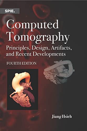 Stock image for Computed Tomography: Principles, Design, Artifacts, and Recent Advances, Fourth Edition for sale by BooksRun