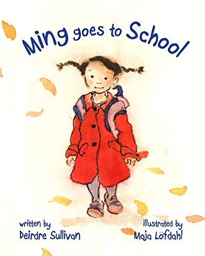 Beispielbild fr Ming Goes to School zum Verkauf von Better World Books: West