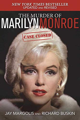 Imagen de archivo de The Murder of Marilyn Monroe: Case Closed a la venta por ThriftBooks-Dallas