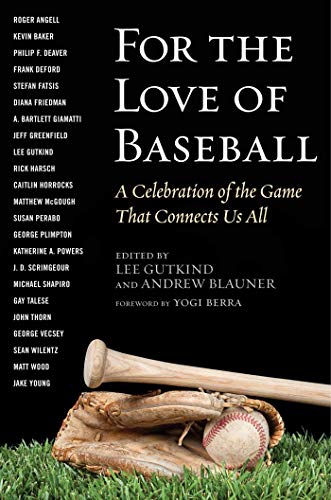 Stock image for For the Love of Baseball: A Celebration of the Game That Connects Us All for sale by ThriftBooks-Atlanta