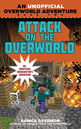 Beispielbild fr Attack on the Overworld : An Unofficial Overworld Adventure, Book Two zum Verkauf von Better World Books