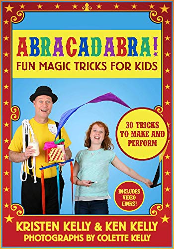 Stock image for Abracadabra! : Fun Magic Tricks for Kids - 30 Tricks to Make and Perform (includes Video Links) for sale by Better World Books: West
