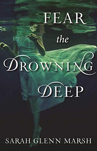 Beispielbild fr Fear the Drowning Deep zum Verkauf von Better World Books