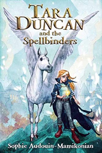 Stock image for Tara Duncan and the Spellbinders (The Tara Duncan Series) for sale by Goodwill of Colorado