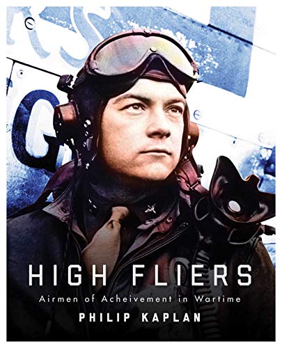 Beispielbild fr High Fliers: Airmen of Achievement in Wartime zum Verkauf von ZBK Books