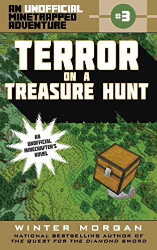 Stock image for Terror on a Treasure Hunt : An Unofficial Minetrapped Adventure, #3 for sale by Better World Books