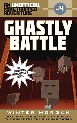 Stock image for Ghastly Battle: An Unofficial Minetrapped Adventure, #4 (The Unofficial Minetrapped Adventure Series) for sale by SecondSale