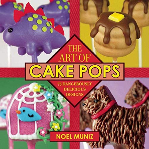 Beispielbild fr The Art of Cake Pops : 75 Dangerously Delicious Designs zum Verkauf von Better World Books