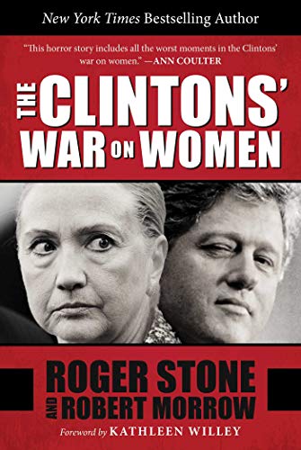 9781510706781: The Clintons' War on Women