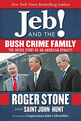 Stock image for Jeb! and the Bush Crime Family: The Inside Story of an American Dynasty for sale by Jenson Books Inc