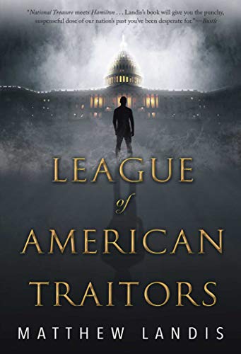 Stock image for League of American Traitors for sale by SecondSale