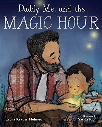 Beispielbild fr Daddy, Me, and the Magic Hour zum Verkauf von Wonder Book