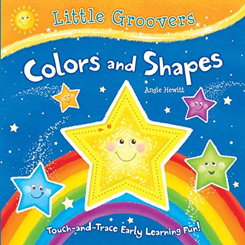 Stock image for Colors and Shapes : Touch-And-Trace Early Learning Fun! for sale by Better World Books