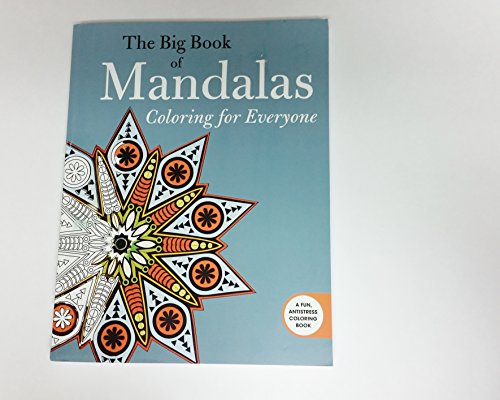 Stock image for The Big Book of Mandalas Coloring for Everyone for sale by SecondSale